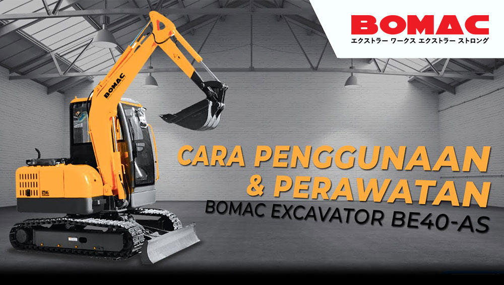 Mengenal Excavator Bomac dari Tipe hingga Cara Penggunaannya